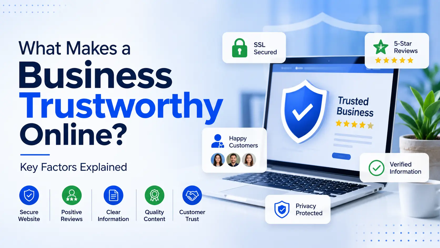 What Makes a Business Trustworthy Online? Key Factors Explained
